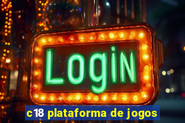 c18 plataforma de jogos